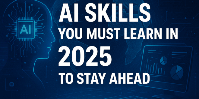 AI Skills You Must Learn